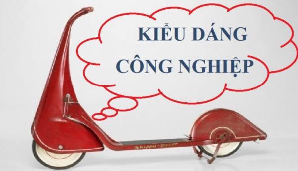 ĐĂNG KÝ KIỂU DÁNG CÔNG NGHIỆP